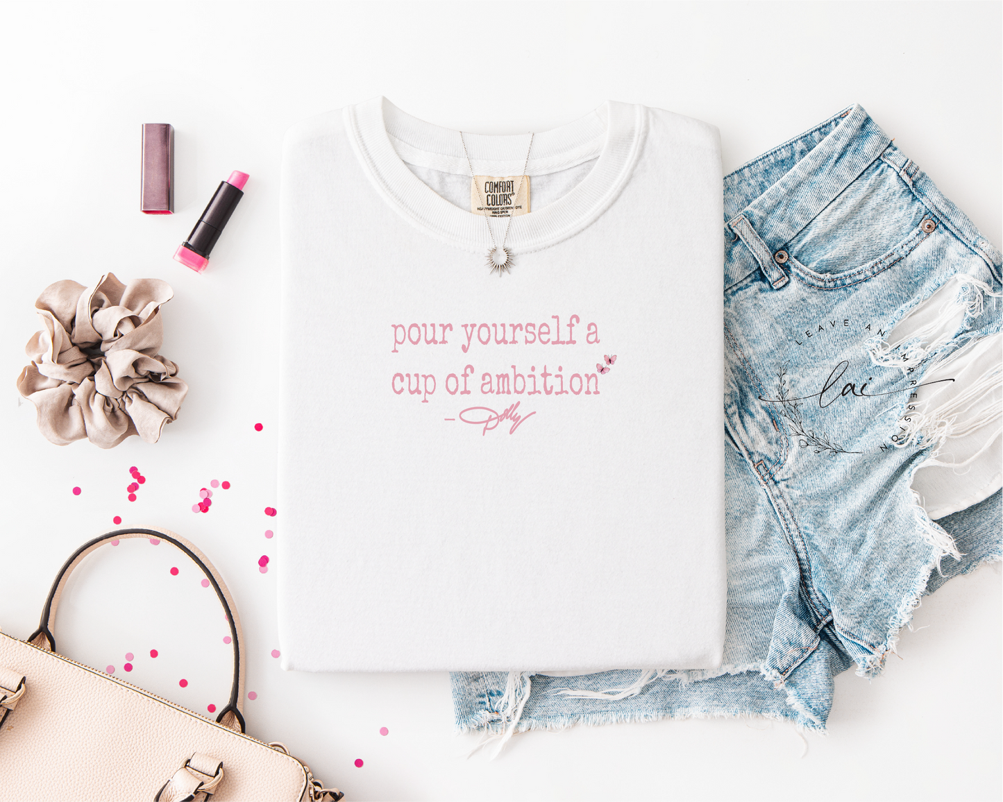 Pour yourself a cup of ambition-Dolly