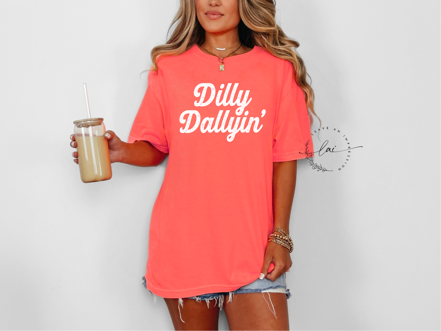 Dilly Dallyin'