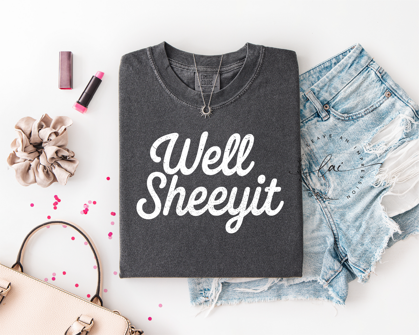 Well Sheeyit!