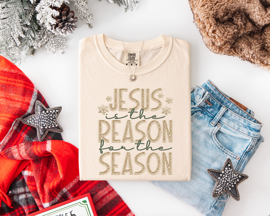 Jesus is the Reason: Tee and Sweatshirt
