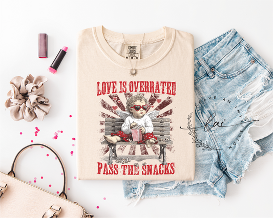 Love is Overrated-Pass the Snacks