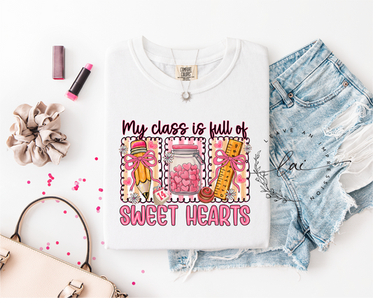 My Class Is Full Of Sweet Hearts