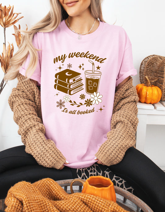 My Weekend Is Booked