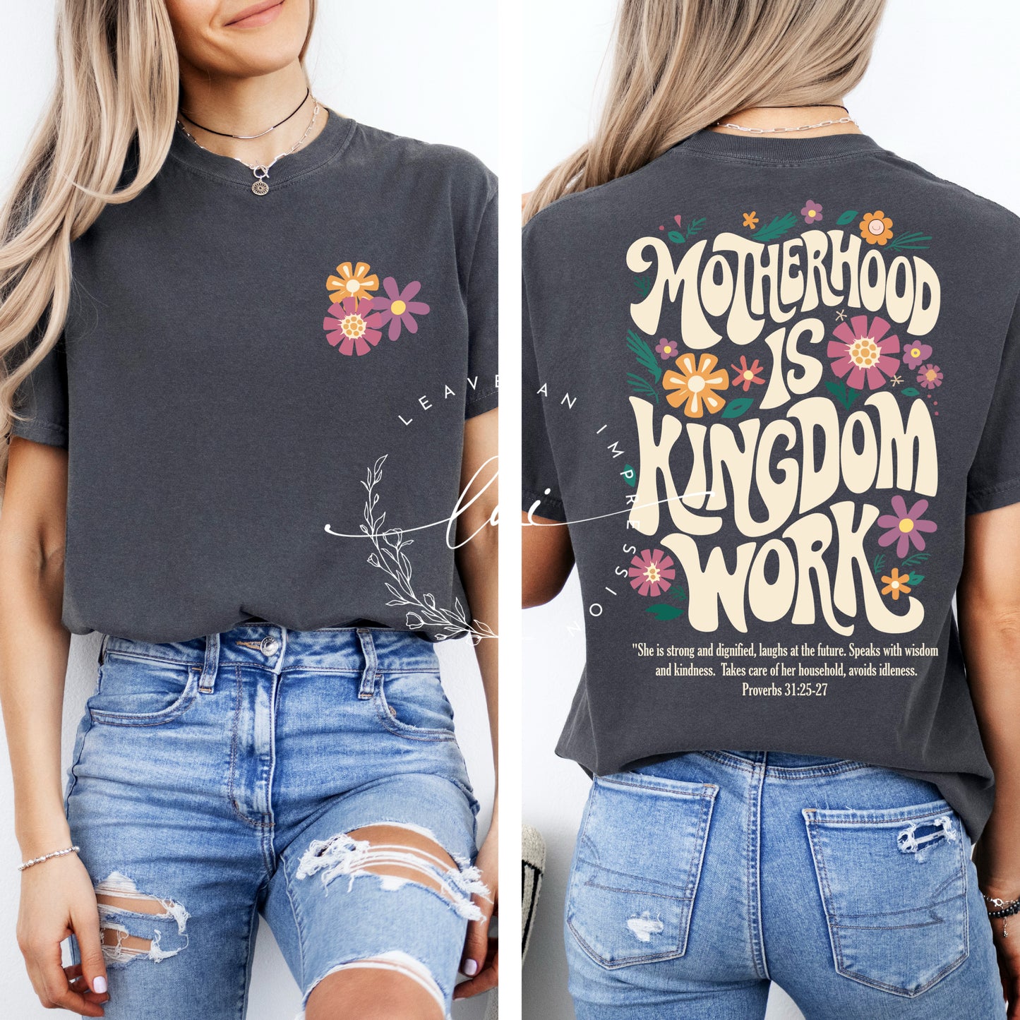 Motherhood is Kingdom Work Front/Back